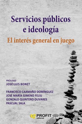 Libro Servicios Públicos E Ideología - Vv.aa.