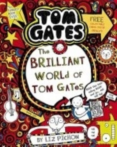 The Brilliant World Of Tom Gates - Pichon