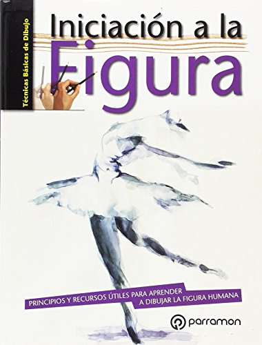 Libro Iniciacion A La Figura (tecnicas Basicas De Dibujo) -