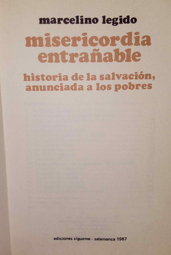 Misericordia Entrañable - Marcelino Legido (Usado)