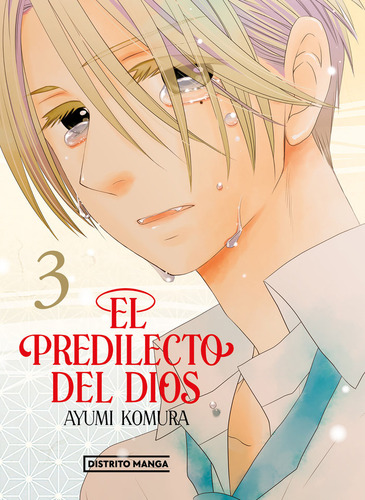 El Predilecto Del Dios 3, De Ayumi Komura., Vol. 3. Editorial Distrito Manga, Tapa Blanda En Español
