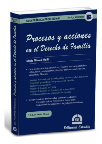 Guía Práctica: Procesos Y Acciones En El Derecho De Familia, De María Nieves Molli. Editorial Estudio, Tapa Blanda, Edición 1era En Español, 2023