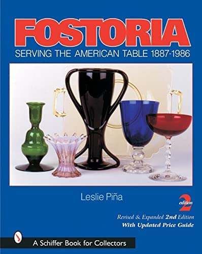 Libro: Fostoria: Serving The American Table (a Schiffer Book