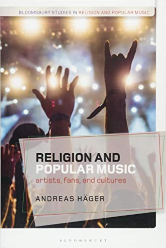 Religion And Popular Music (bloomsbury Studies In Religion A