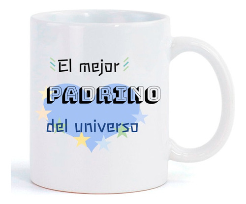 Taza Ceramica Padrino El Mejor Del Universo 