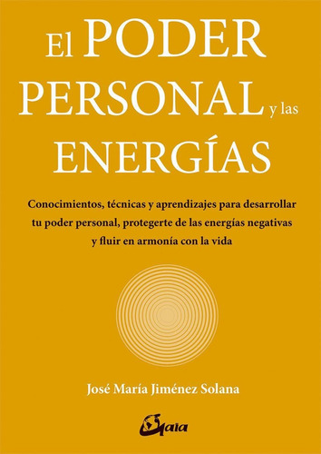 Poder Personal Y Las Energias, El - Jimenez Solana, Jose Mar