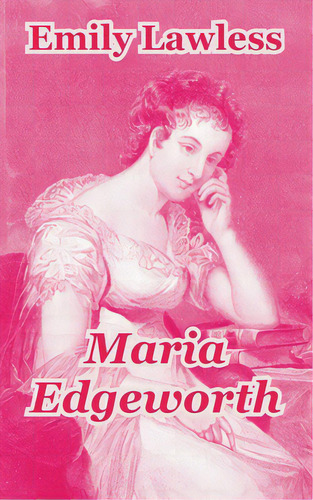 Maria Edgeworth, De Lawless, Emily. Editorial Intl Law & Taxation Publ, Tapa Blanda En Inglés