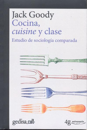 Libro Cocina Cuisine Y Clase, Estudio De Sociologia Comp Lku