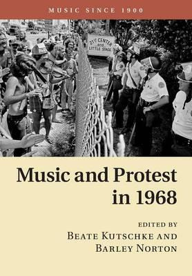 Libro Music Since 1900: Music And Protest In 1968 - Beate...