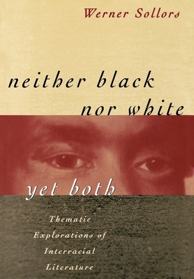 Libro Neither Black Nor White Yet Both: Thematic Explorat...