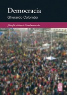Democracia  - Gherardo Colombo - Ed:adriana Hidalgo