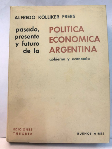 Politica Economica Argentina