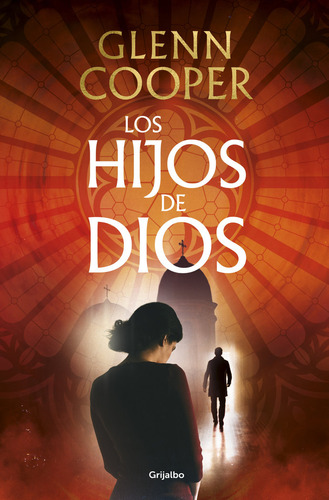 Libro Los Hijos De Dios - Glenn Cooper