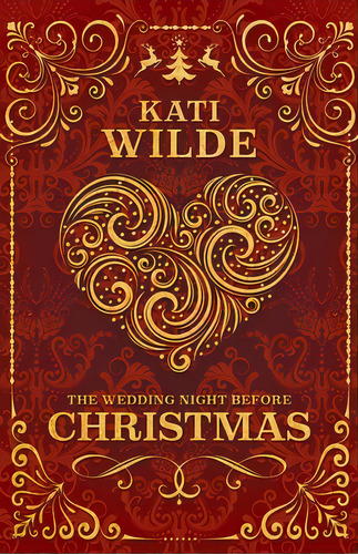 The Wedding Night Before Christmas, De Wilde, Kati. Editorial Lightning Source Inc, Tapa Blanda En Inglés