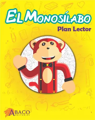 El Monosílabo Plan Lector - Cartilla De Lectura Y Escritura