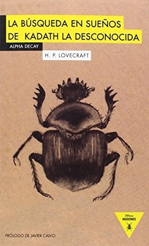 La Búsqueda De Sueños De Kadath La Desconoc - Lovecraft, H.p