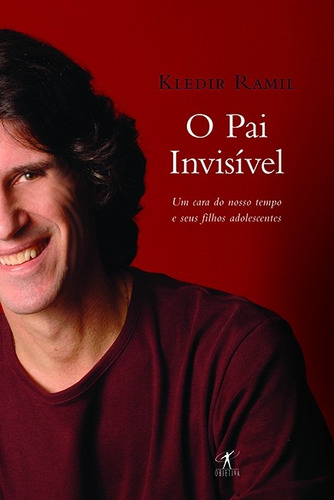 O pai invisível, de Ramil, Kledir. Editora Schwarcz SA, capa mole em português, 2006