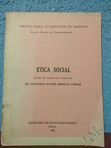 Ética Social Fransisco Xavier Amezcua Vargas