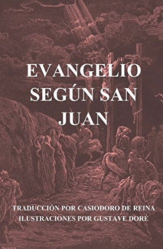 Evangelio Segun San Juan -ilustrado-