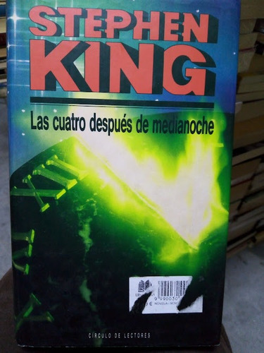 Stephen King - Las Cuatro Después De Medianoche (pasta Dura)
