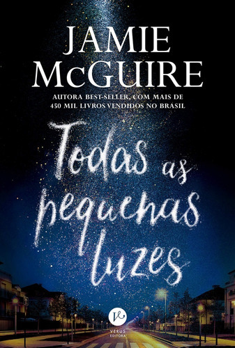 Todas As Pequenas Luzes, De Mcguire, Jamie. Editora Versus Em Português