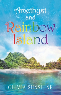 Libro Amethyst And Rainbow Island - Sunshine, Olivia