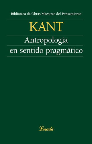 Antropologia En Sentido Pragmatico - Kant