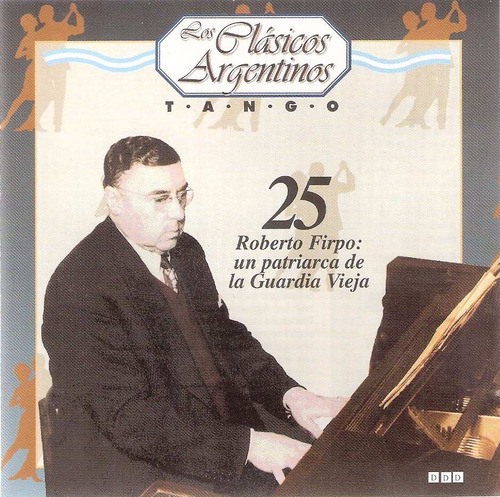 Roberto Firpo - Los Clasicos Argentinos Tango Cd Original 