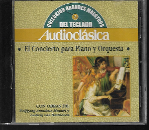 Audioclasica El Concierto Para Piano Y Orquesta Mozart Cd