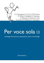 Comprar Livro - Per Voce Sola 13. Antologia Del Concorso Nazionale Per Autori Di Monologhi