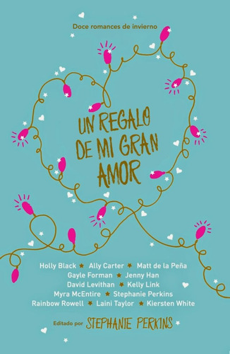 Un Regalo De Mi Gran Amor - Autores Varios