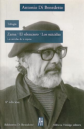 Libro Trilogia Zama Silenciero Los Suicidas De Antonio Di Be