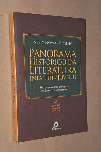 Panorama Histórico Da Literatura Infantil/juvenil 5a Ed. Rev (Usado)