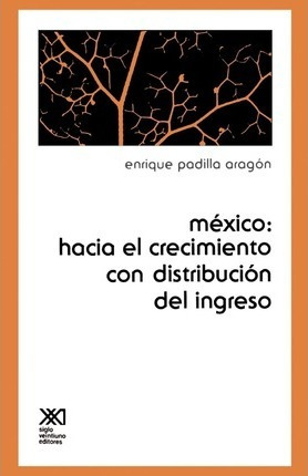 Mexico - Enrique Padilla Aragon (paperback)