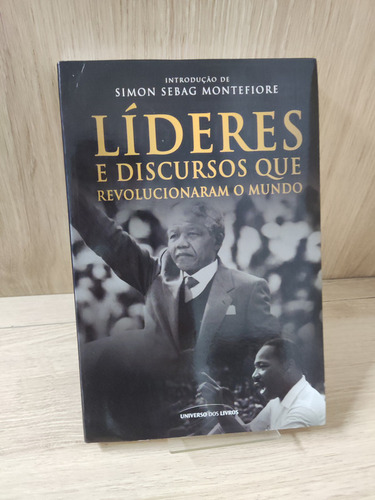 Líderes E Discursos Que Revolucionaram O Mundo