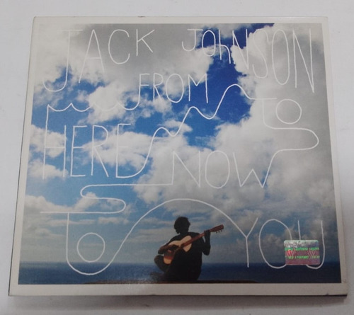 From Here To Now To You Jack Johnson Cd