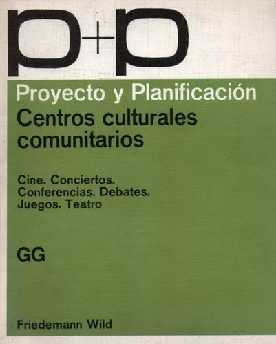 Proyecto Y Planificacion - Centros Culturales Comunitarios