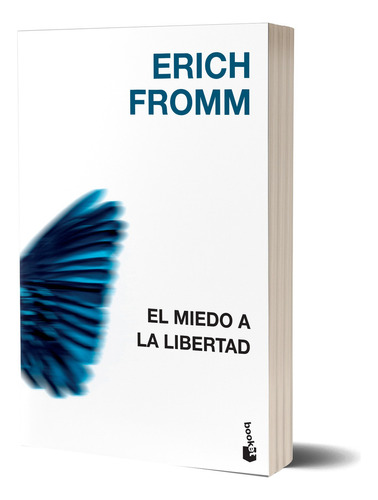 El Miedo A La Libertad: N/a, De Erich Fromm. N/a, Vol. N/a. Editorial Booket, Tapa Blanda, Edición N/a En Español, 2024