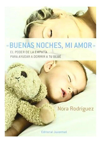 Buenas Noches , Mi Amor - Rodriguez , Nora - #c