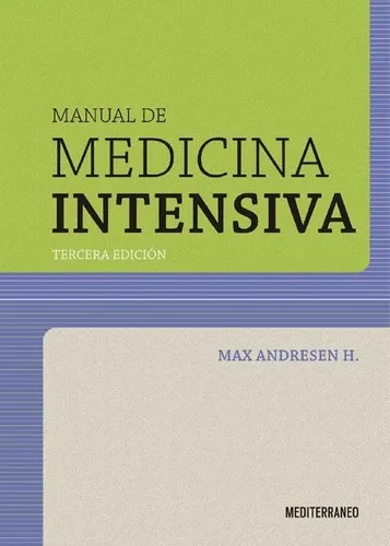 comprar Libro Manual De Medicina Intensiva, 3ª Ed., De Andresen. Editorial Mediterraneo, Tapa Tapa Blanda En Español, 2019