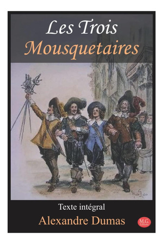 Libro: Los Tres Mosqueteros: Alejandro Dumas | Padre | | |