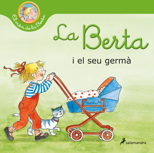 Libro La Berta I El Seu Germà El Món De La Berta  De Schneid