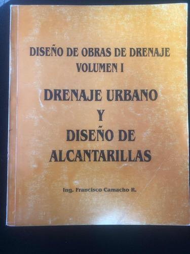 Libro Drenaje Urbano Y Diseño De Alcantarillas