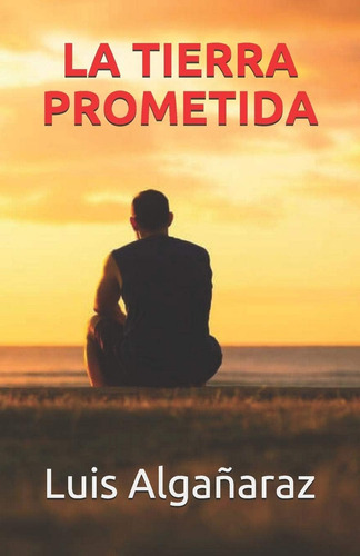 Libro: La Tierra Prometida (spanish Edition)