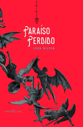 Paraíso perdido, de Milton, John. Editora Martin Claret Ltda, capa dura em português, 2018