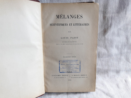 Imagen 4 de 5 de Melanges Scientifiques Litteraires Louis Passy Frances 1888