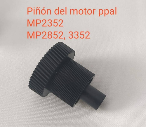 Engranaje Principal Ricoh Mp2352/2852/3352