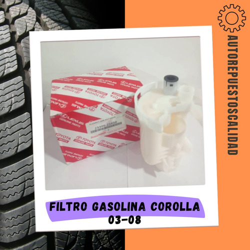 Filtro Gasolina Corolla 03-08