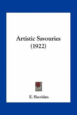 Libro Artistic Savouries (1922) - E Sheridan