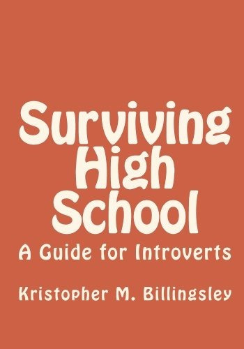 Surviving High School A Guide For Introverts